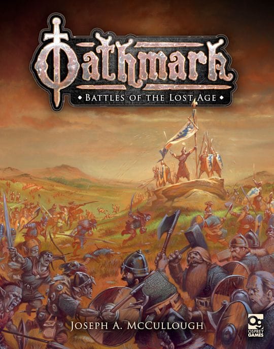 Oathmark - Battles Of The Lost Age